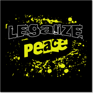 Legalize Peace Posters and Art